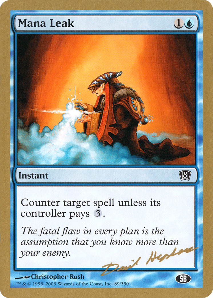 {C} Mana Leak (Dave Humpherys) (SB) [World Championship Decks 2003][GB WC03 DH89SB]