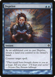 {C} Deprive [Rise of the Eldrazi][ROE 059]