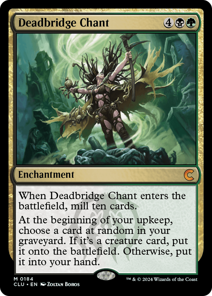 {R} Deadbridge Chant [Ravnica: Clue Edition][CLU 184]