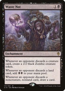 {R} Waste Not [Commander 2016][C16 117] - Misty Mountain Games