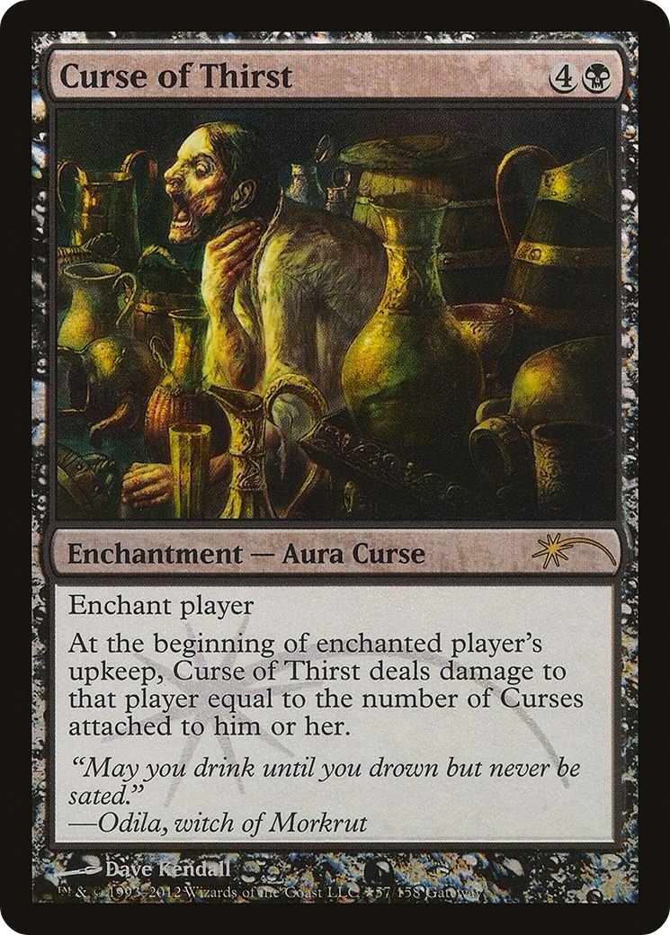 {R} Curse of Thirst [Wizards Play Network 2012][PA WP12 081] - Misty Mountain Games