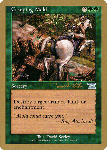 {C} Creeping Mold (Janosch Kuhn) [World Championship Decks 2000][GB WC00 JK220]