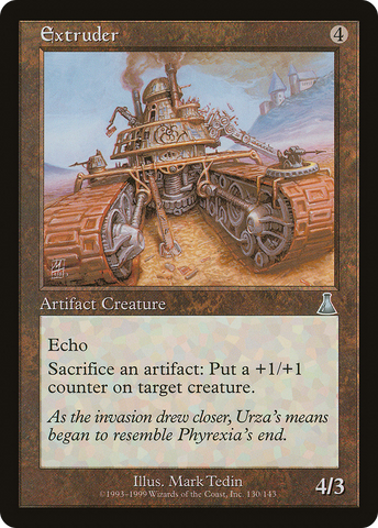 {C} Extruder [Urza's Destiny][UDS 130]