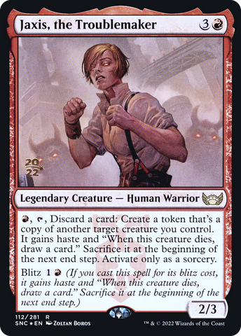 {R} Jaxis, the Troublemaker [Streets of New Capenna Prerelease Promos][PR SNC 112]