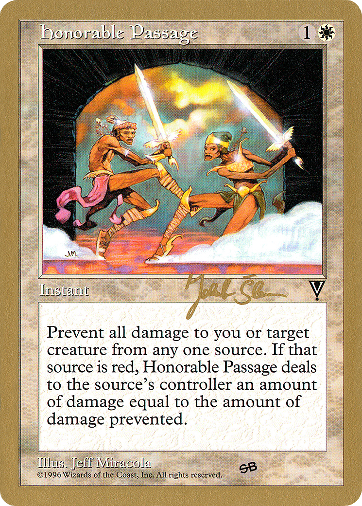 {C} Honorable Passage (Jakub Slemr) (SB) [World Championship Decks 1997][GB WC97 JS7SB]