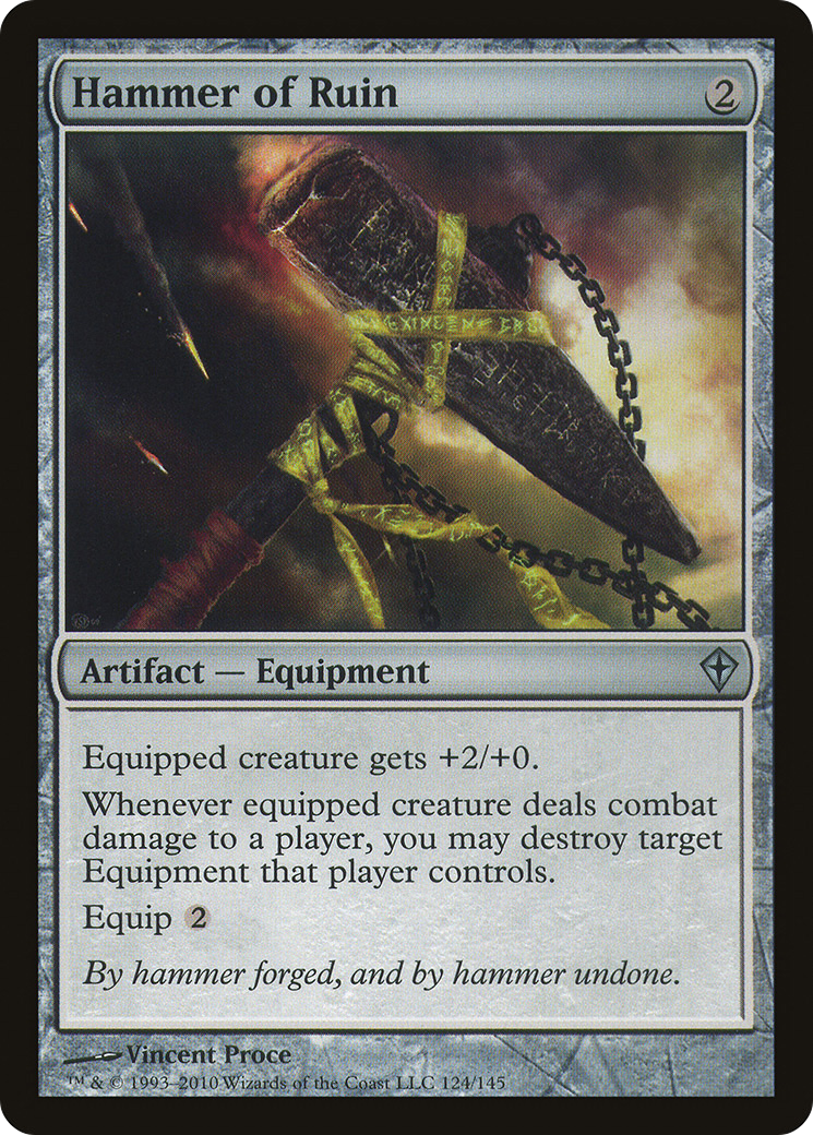 {C} Hammer of Ruin [Worldwake][WWK 124]