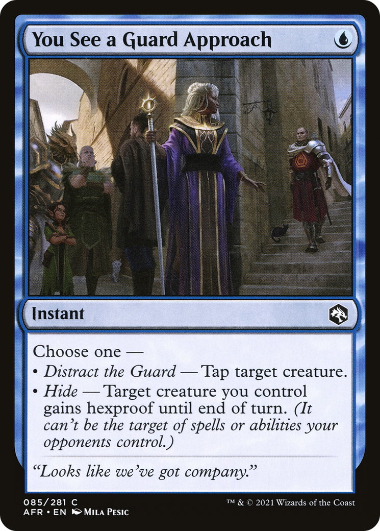 {C} You See a Guard Approach [Dungeons & Dragons: Adventures in the Forgotten Realms][AFR 085]