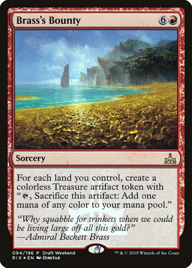 {R} Brass's Bounty (Draft Weekend) [Rivals of Ixalan Promos][PA RIX 094]