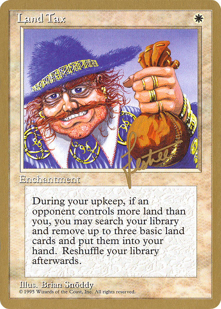 {R} Land Tax (Bertrand Lestree) [Pro Tour Collector Set][GB PTC BL34]