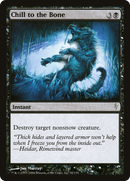 {C} Chill to the Bone [Coldsnap][CSP 052]