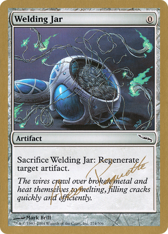 {C} Welding Jar (Aeo Paquette) [World Championship Decks 2004][GB WC04 AP274]