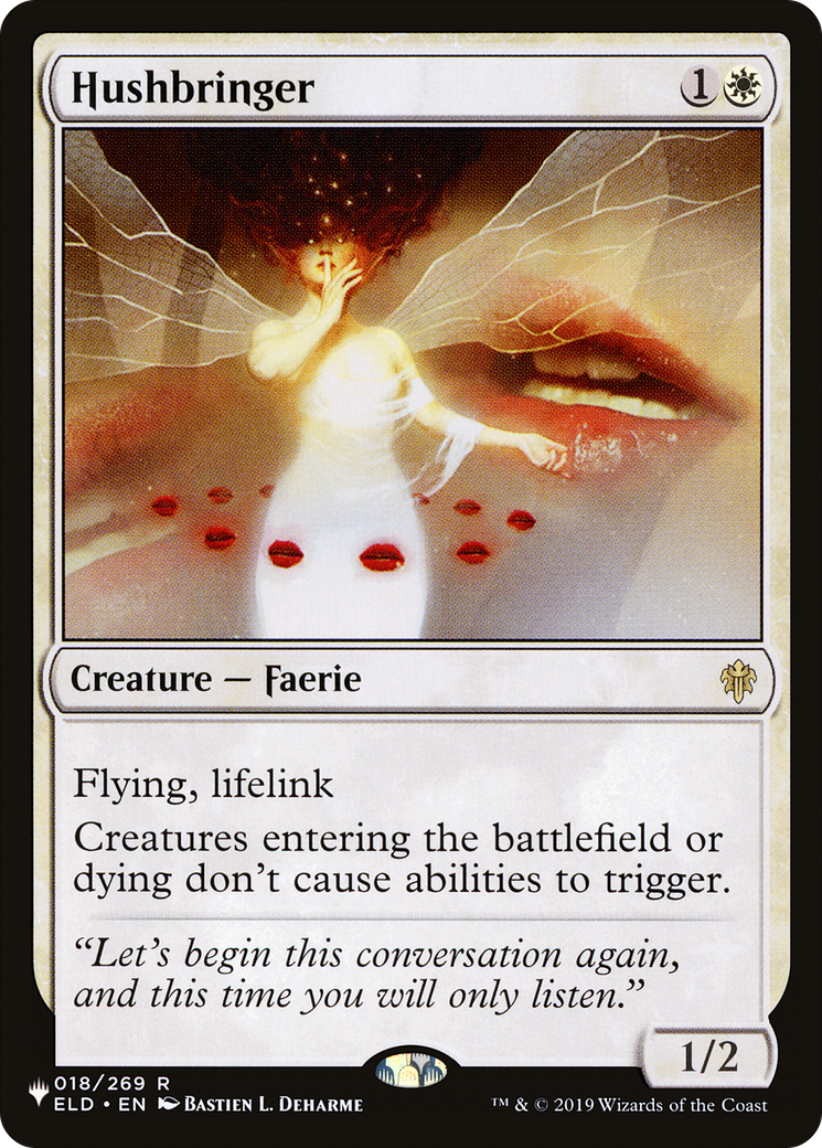 {R} Hushbringer [LIST ELD-18]