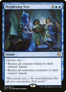 {R} Perplexing Test [Commander 2021][C21 030]