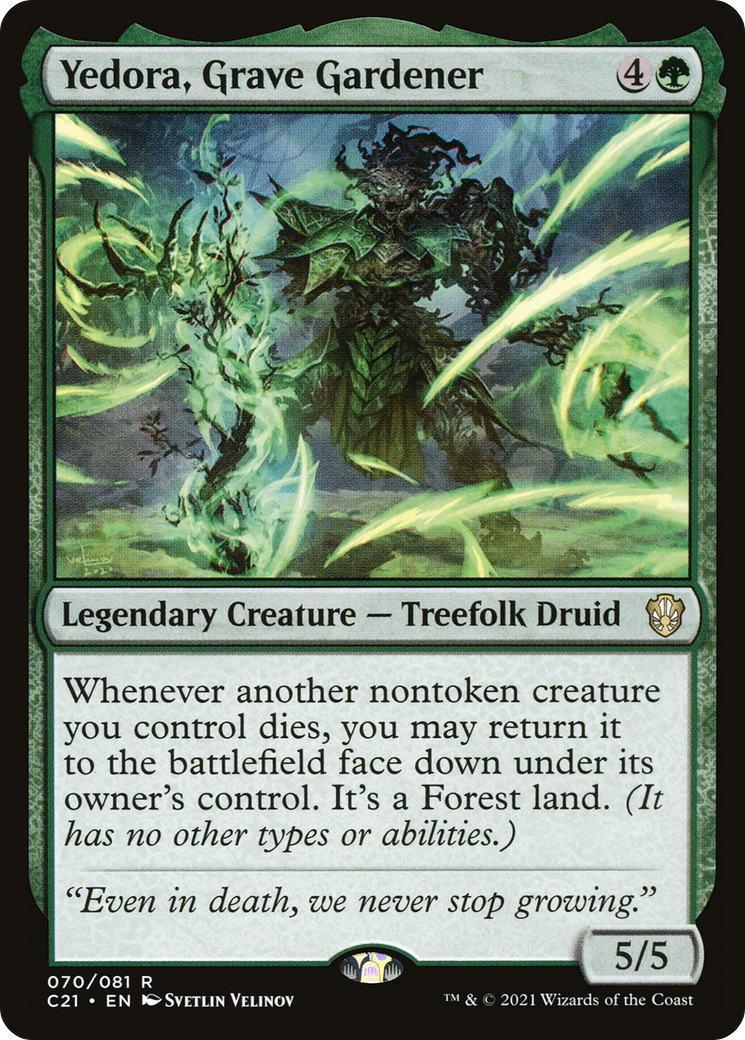 {R} Yedora, Grave Gardener [Commander 2021][C21 070]