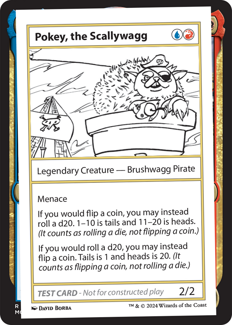 {C} Pokey, the Scallywagg [Mystery Booster 2 Playtest Cards][MB2 PLAYTEST]