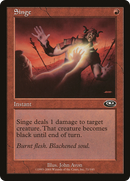 {C} Singe [Planeshift][PLS 071]