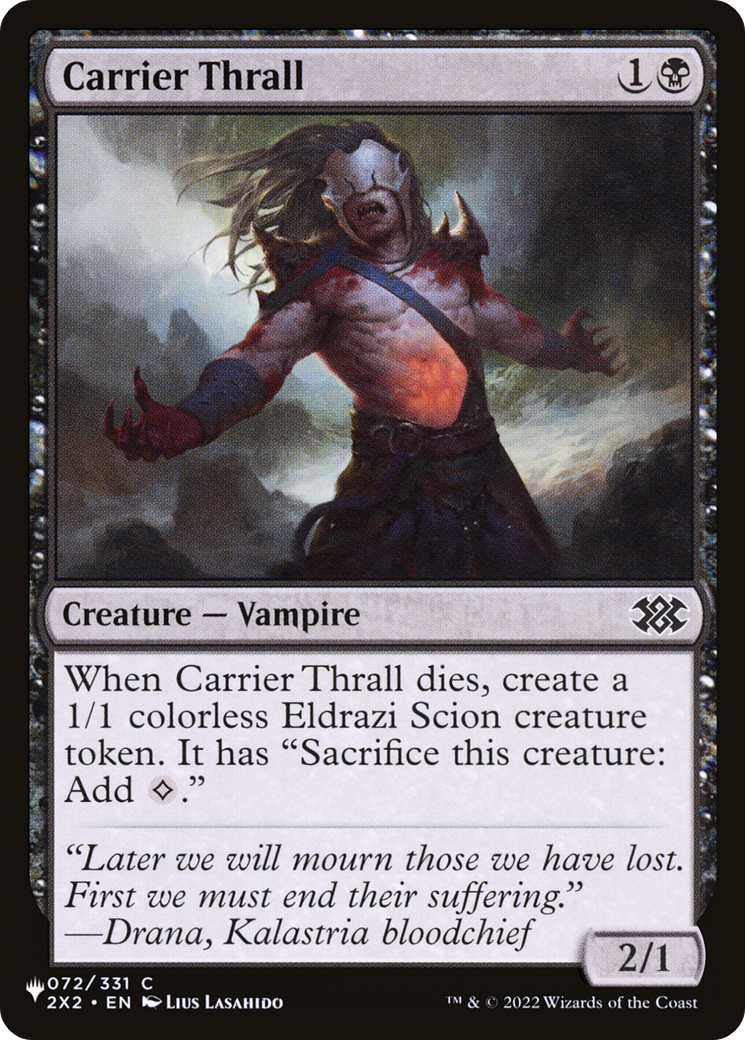 Carrier Thrall [LIST 072/024]
