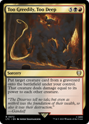 {R} Too Greedily, Too Deep [The Lord of the Rings: Tales of Middle-Earth Commander][LTC 072]