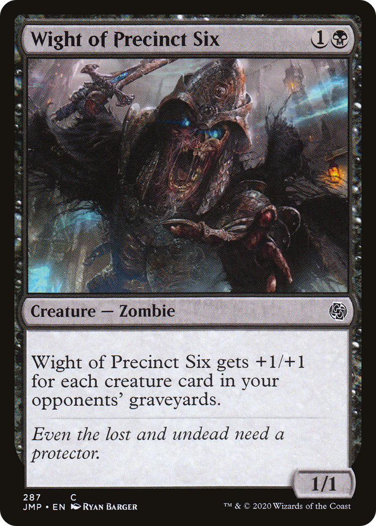 {C} Wight of Precinct Six [Jumpstart][JMP 287]