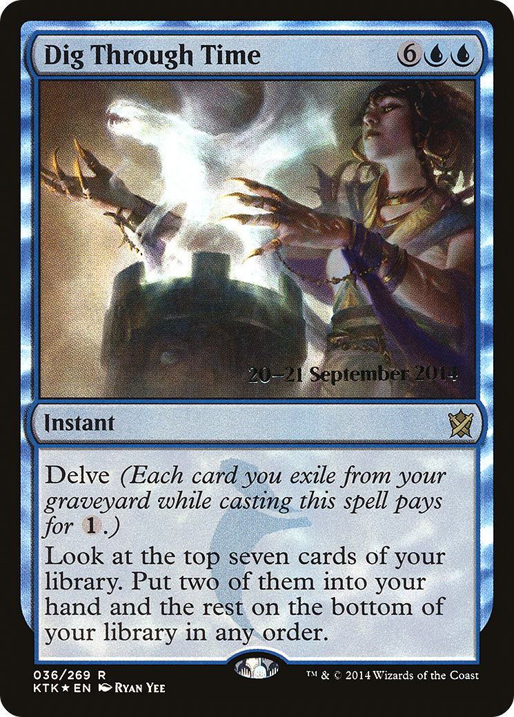 {R} Dig Through Time [Khans of Tarkir Prerelease Promos][PR KTK 036] - Misty Mountain Games