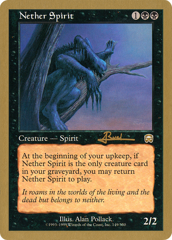 {R} Nether Spirit (Antoine Ruel) [World Championship Decks 2001][GB WC01 AR149]