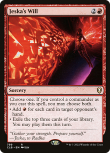 {R} Jeska's Will [Commander Legends: Battle for Baldur's Gate][CLB 799]