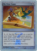 {C} My First Tome (Alternate Foil) [Unhinged][AA UNH 125]