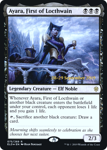 {R} Ayara, First of Locthwain [Throne of Eldraine Prerelease Promos][PR ELD 075]