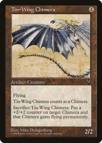 {C} Tin-Wing Chimera [Visions][VIS 157]