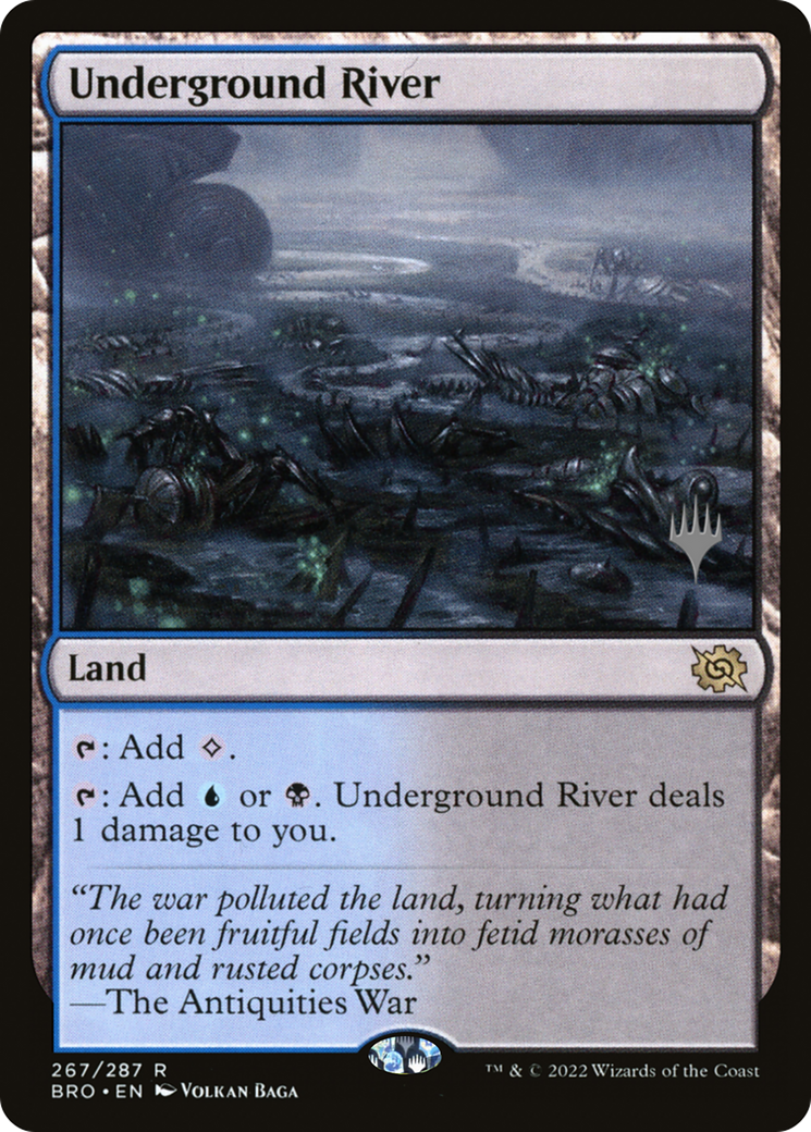{R} Underground River [The Brothers' War: Promo Pack][PP BRO 267]
