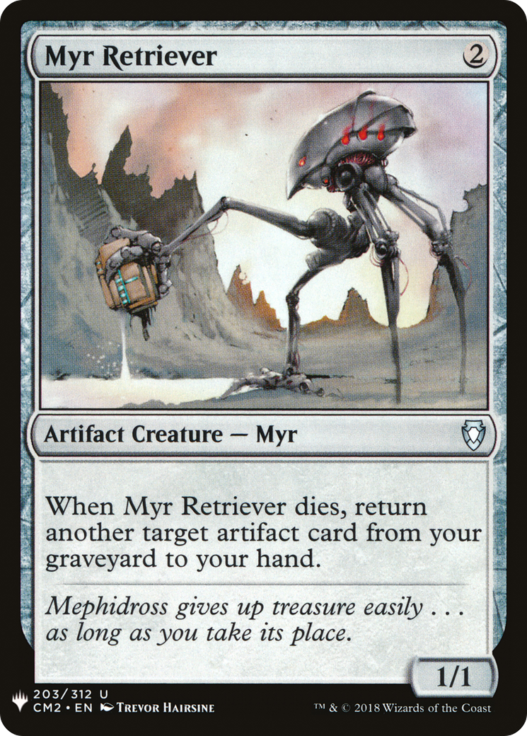 {C} Myr Retriever [Mystery Booster][LS CM2 203]