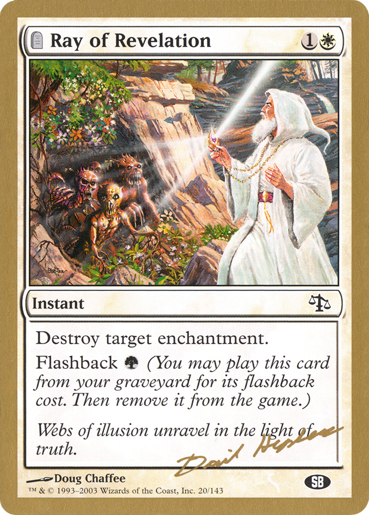 {C} Ray of Revelation (Dave Humpherys) (SB) [World Championship Decks 2003][GB WC03 DH20SB]