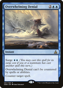 {R} Overwhelming Denial [Oath of the Gatewatch][OGW 061]