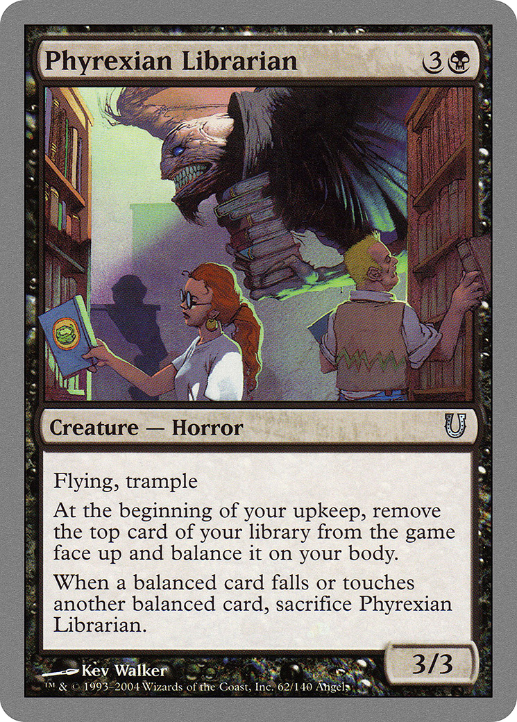 {C} Phyrexian Librarian [Unhinged][UNH 062]