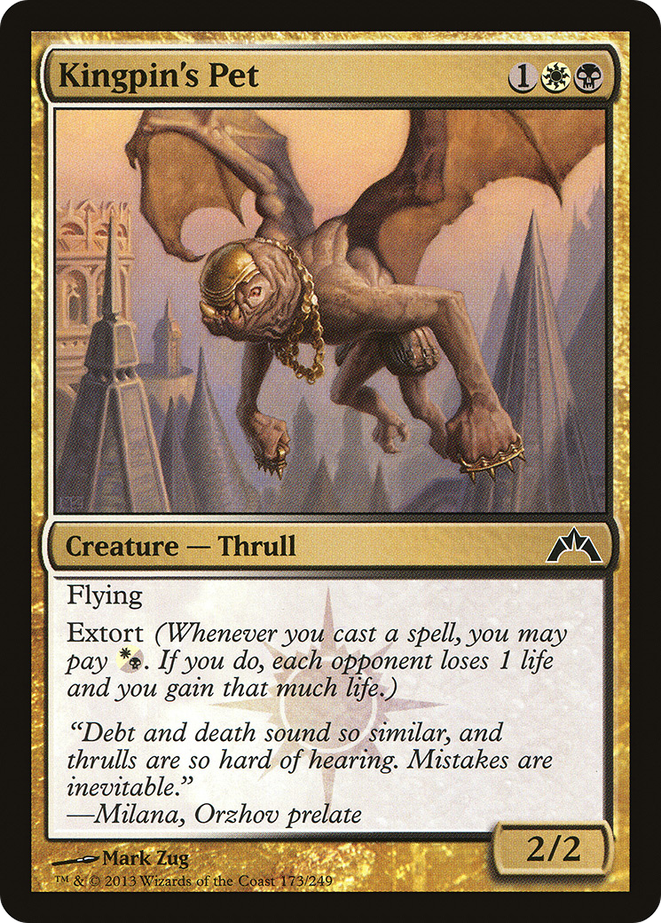 {C} Kingpin's Pet [Gatecrash][GTC 173]