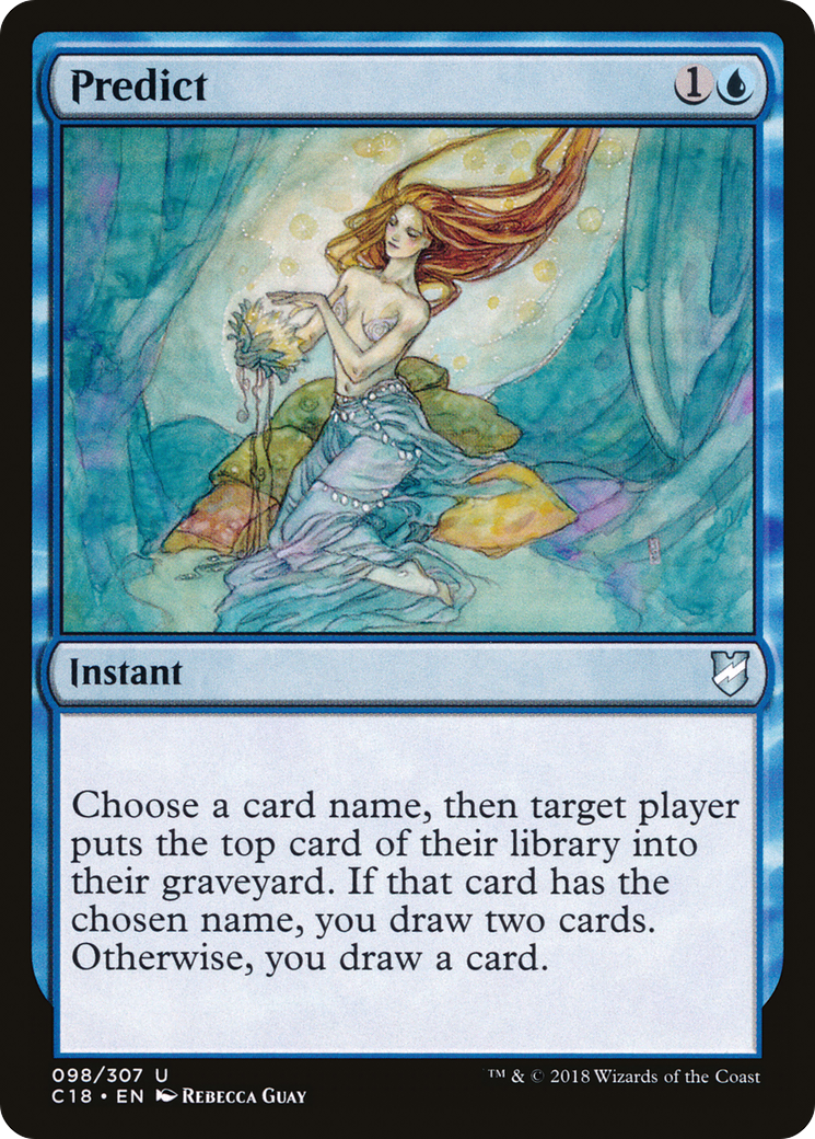 {C} Predict [Commander 2018][C18 098]