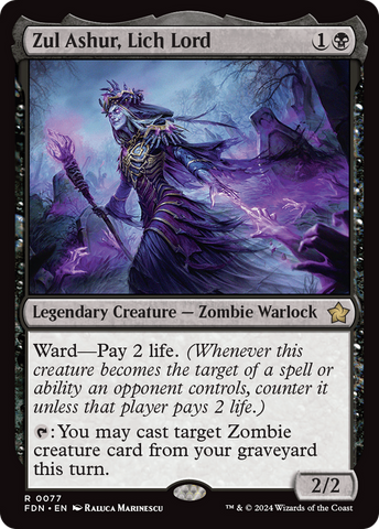 {@R} Zul Ashur, Lich Lord [Foundations][FDN 077]