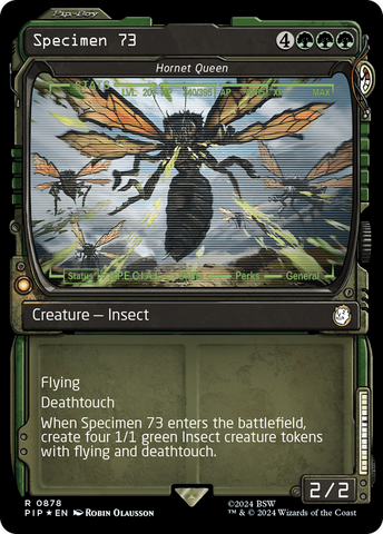 {R} Specimen 73 - Hornet Queen (Showcase) (Surge Foil) [Fallout][PIP 878]