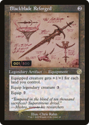 {R} Blackblade Reforged (Schematic) (Serial Numbered) [The Brothers' War Retro Artifacts][BRR 069]