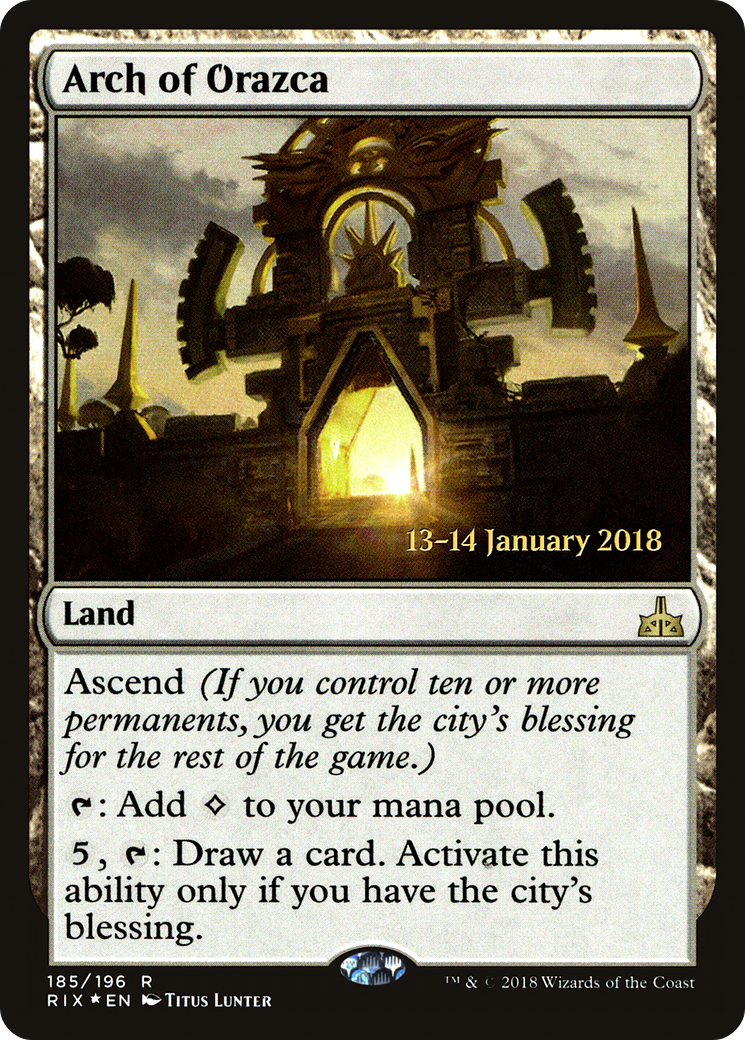 {R} Arch of Orazca [Rivals of Ixalan Prerelease Promos][PR RIX 185] - Misty Mountain Games