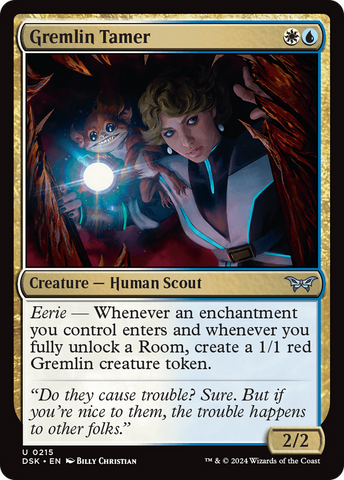 {@C} Gremlin Tamer [Duskmourn: House of Horror][DSK 215]