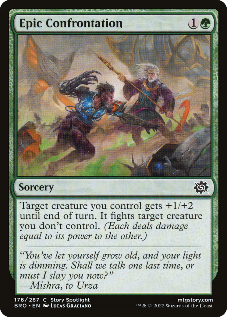 {C} Epic Confrontation [The Brothers' War][BRO 176]