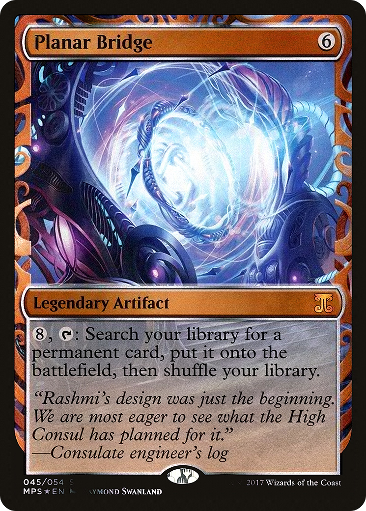 {R} Planar Bridge [Kaladesh Inventions][MPS 045]
