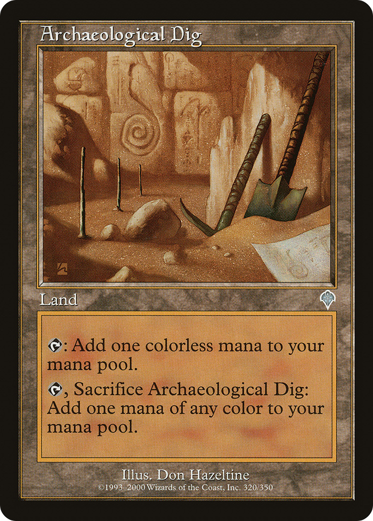 {C} Archaeological Dig [Invasion][INV 320]