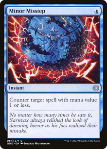 {C} Minor Misstep [Phyrexia: All Will Be One][ONE 064]