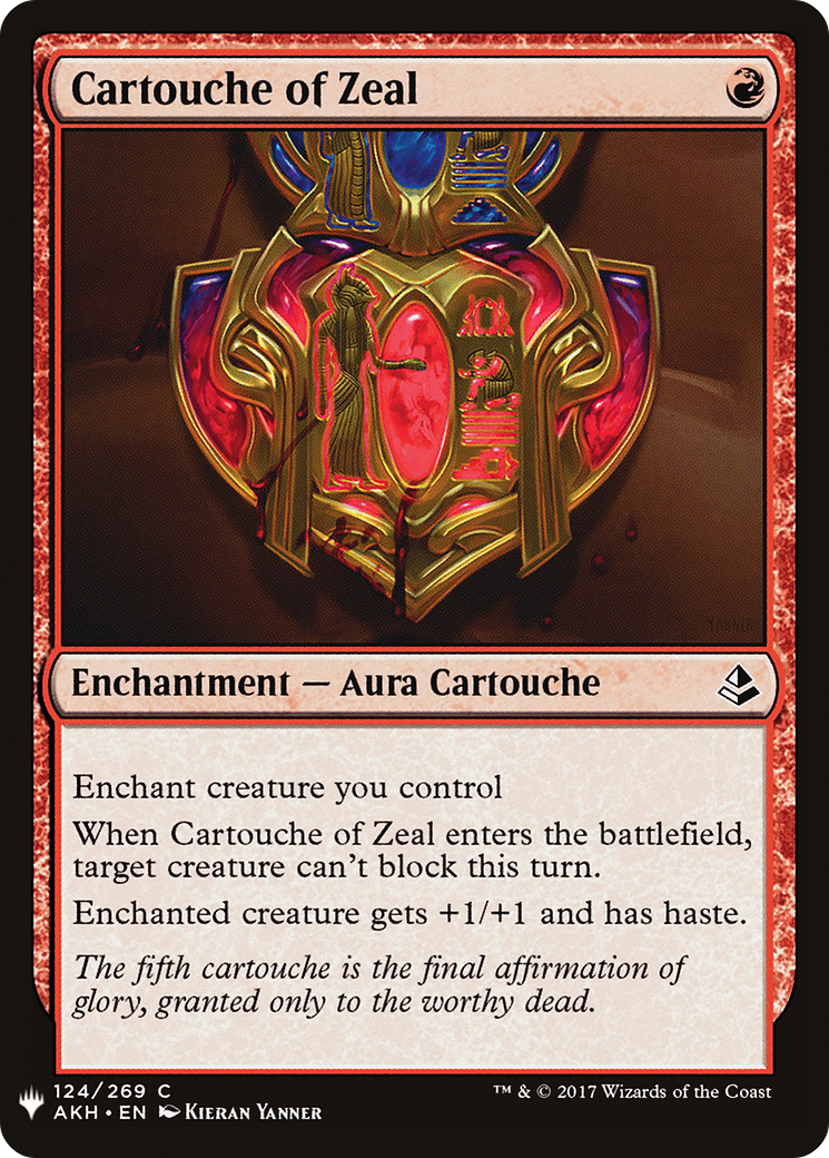 {C} Cartouche of Zeal [Mystery Booster][LS AKH 124]