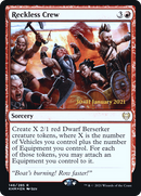 {R} Reckless Crew [Kaldheim Prerelease Promos][PR KHM 146]