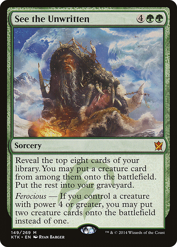 {R} See the Unwritten [Khans of Tarkir][KTK 149]