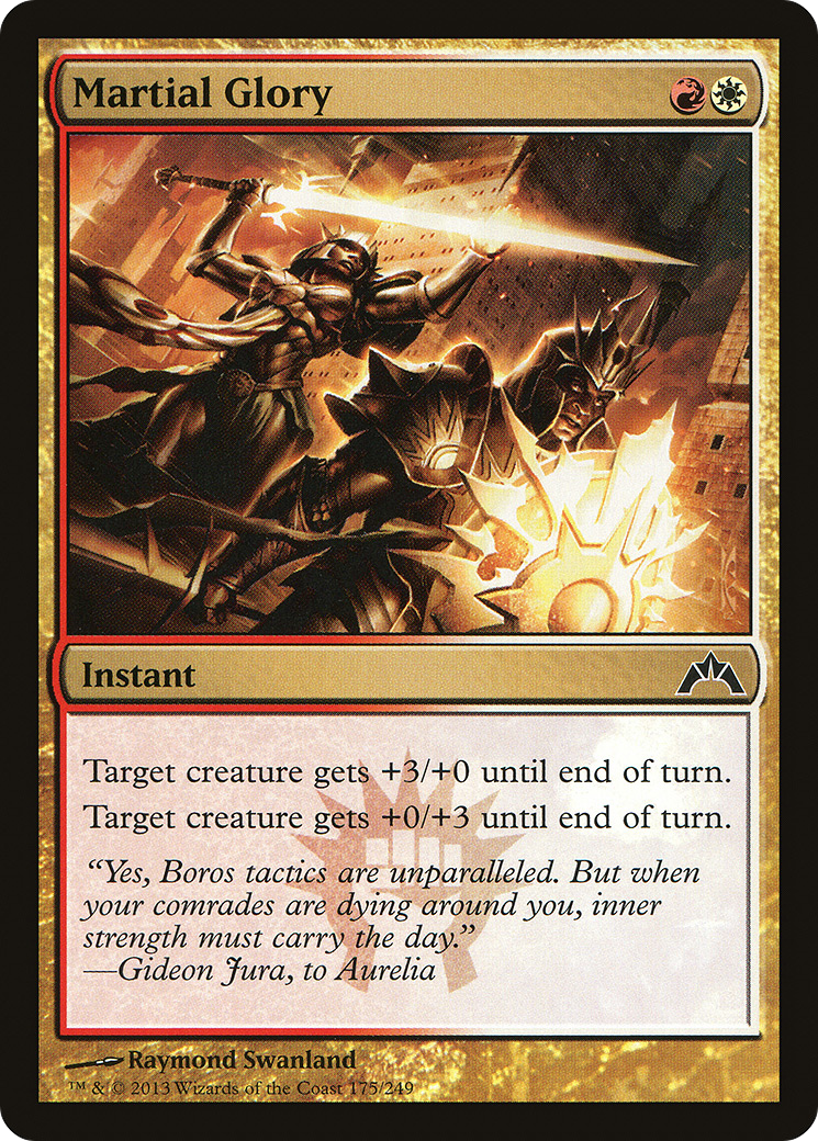 {C} Martial Glory [Gatecrash][GTC 175]