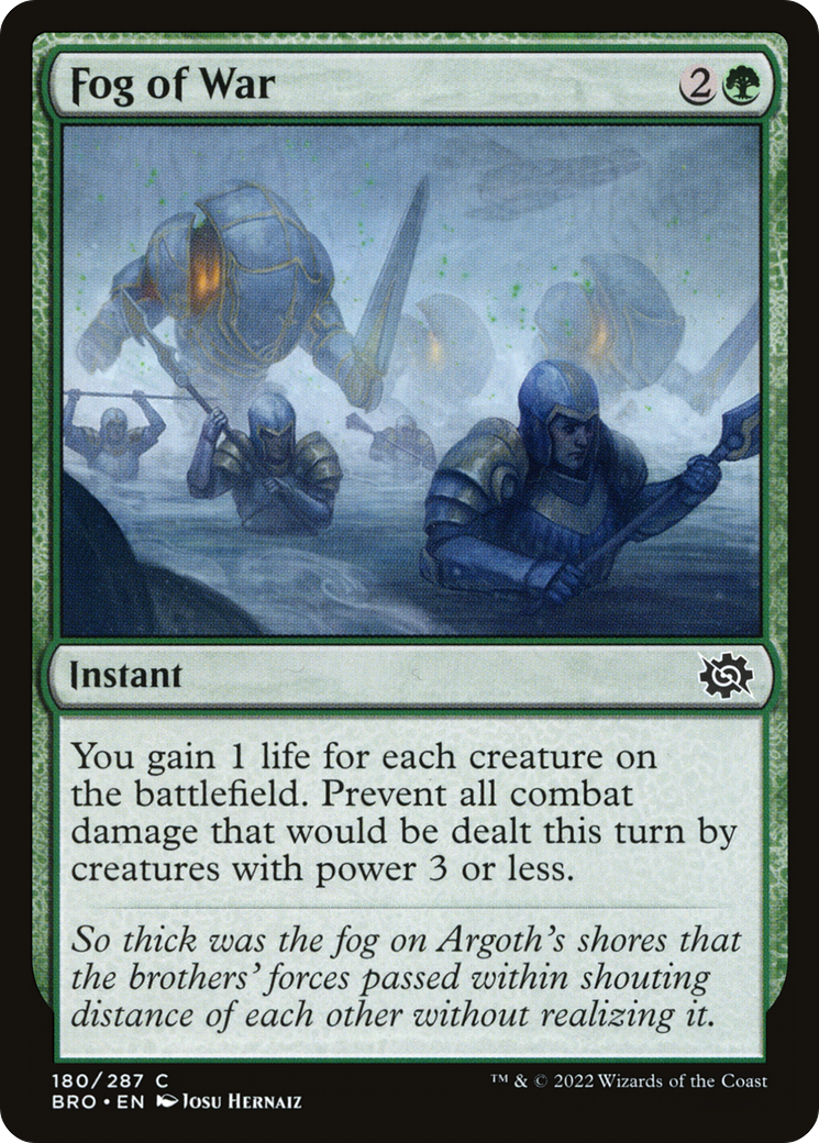 {C} Fog of War [The Brothers' War][BRO 180]